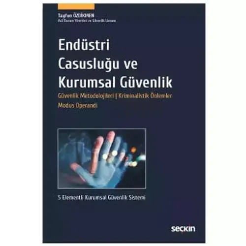 Endüstri Casusluğu ve Kurumsal Güvenlik – 2022